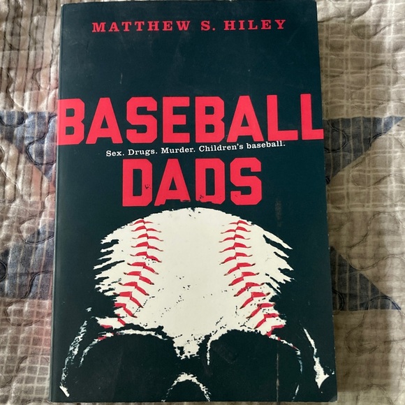 Other - Baseball Dads Book by Matthew S. Hiley